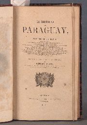 DU GRATY, Alfred Marbais. La Repblica del Paraguay. Paris. Bensanzon, Imprenta de Jos Jacquin 1862