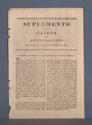 PERIODICO GAZETA DE BUENOS AYRES. Suplemento a la del sbado 1817. Imprenta de los expsitos...2 carillas. 1 Pieza.