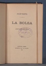 MARTEL, Julin: LA BOLSA....1 Vol.