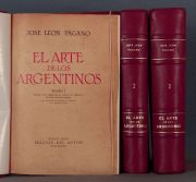 PAGANO, Jos Len: 'EL ARTE DE LOS ARGENTINOS'. 3 Vol.