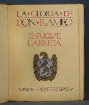 Larreta, E: La gloria de Don Ramiro, Paris, Bs.As, 1929. In folio. Ej. N 420