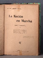 BERNARDEZ, Manuel: LA NACION EN MARCHA