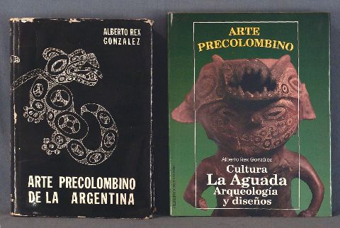 Rex Gonzalez,Arte Precolombino de la Argentina - Cultura, La Aguada, Arqueologia