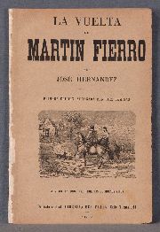 HERNANDEZ, Jose: LA VUELTA DE MARTIN FIERRO. PRIMERA EDICION