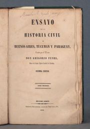 FUNES, Gregorio: Ensayo de la Historia civil de Bs.As, 1856. 1 Vol