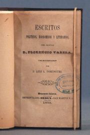 VARELA, Florencio: ESCRITOS POLITICOS ECONOMICOS Y LITERARIOS. 1 Vol.