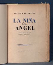 ANZOATEGUI, Ignacio B: LA NIÑA DEL ANGEL....1 Vol.