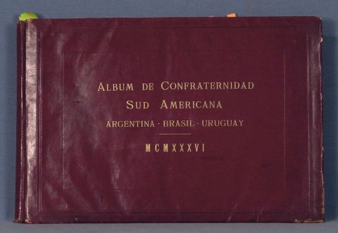 ALBUM de CONFRATERNIDAD SUDAMERICANA...1 Vol.