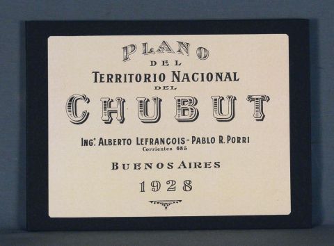 PLANO DEL TERRITORIO NAC. DEL CHUBUT 1928