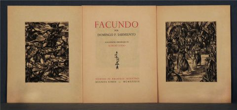 SARMIENTO, Domingo F.: Facundo, aguafuertes de Alfredo Guido, 79/100 SBA. 1933.