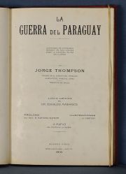 THOMPSON, Jorge: LA GUERRA DEL PARAGUAY....1910....1 Vol
