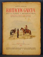 SAENZ, Justo (h). EQUITACION GAUCHA . En la Pampa y Mesopotamia. Edic. Peuser 1951. Rústica