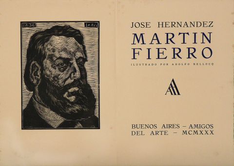 HERNANDEZ, Josè: ·'MARTIN FIERRO'