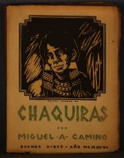 CAMINO, M. CHAQUIRAS y GONZALEZ, Julio TIERRA FRAGOSA, 2 Vol.
