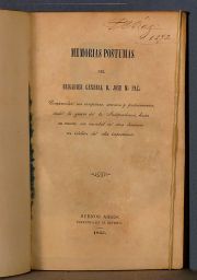 PAZ BRIGADIER Gral. Jode M.... 'MEMORIAS POSTUMAS. Bs. As. Imprenta de la Revista 1855. Litografia con Retrato Brigadier