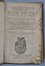 DIODORUS SICULUS: Bibliothecae Historicae Libri XV de XL. Typis Wechelianis (Wechel), Hanover, 1604. Deterioros.
