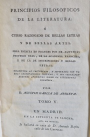 PRINCIPIOS FILOSOFICOS DE LA LITERATURA. Madrid 1797/1803. Averías. 3 vol.